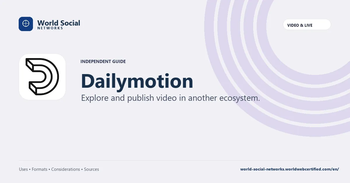 Dailymotion — Explore and publish video in another ecosystem.